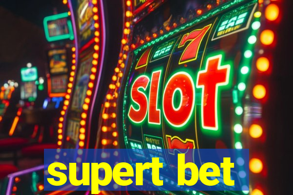 supert bet